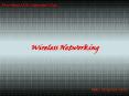 Wireless Networking PowerPoint PPT Presentation
