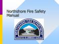 Northshore Fire Safety Manual PowerPoint PPT Presentation