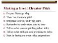 Making a Great Elevator Pitch PowerPoint PPT Presentation