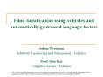 Film classification using subtitles and automatically generated language factors PowerPoint PPT Presentation