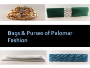 Bags & Purses of Palomar Fashion