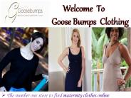 Maternity Clothes Online - Goosebumps Clothing