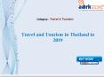 Aarkstore.com - Travel and Tourism in Thailand to 2019 PowerPoint PPT Presentation