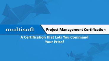 Project Management Certification