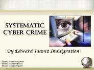 Edward Juarez Immigration - Cyber Crime