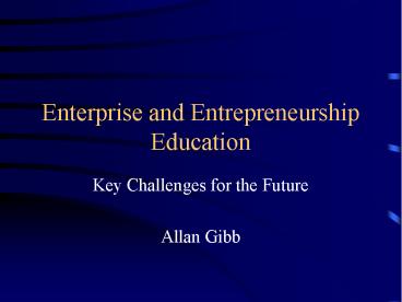 Enterprise and Entrepreneurship Education