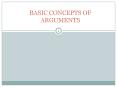 BASIC CONCEPTS OF ARGUMENTS PowerPoint PPT Presentation