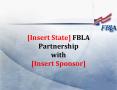 [Insert State] FBLA Partnership  with [Insert Sponsor] PowerPoint PPT Presentation