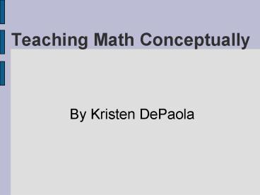 Teaching Math Conceptually