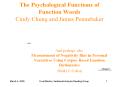 The Psychological Functions of Function Words Cindy Chung and James Pennebaker PowerPoint PPT Presentation