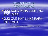 TRASTORNOS DE PERSONALIDAD
