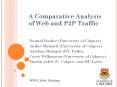 A Comparative Analysis of Web and P2P Traffic PowerPoint PPT Presentation