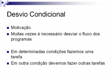 Desvio Condicional