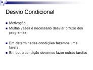 Desvio Condicional