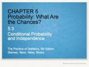 CHAPTER 5 Probability: What Are the Chances?