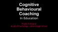 Cognitive Behavioural Coaching PowerPoint PPT Presentation