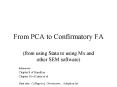 From PCA to Confirmatory FA PowerPoint PPT Presentation