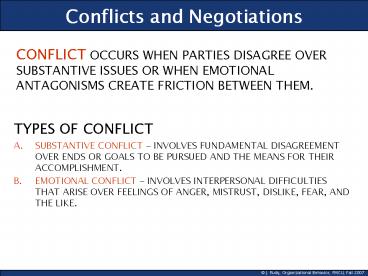 Conflicts and Negotiations