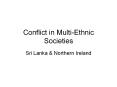 Conflict in Multi-Ethnic Societies PowerPoint PPT Presentation