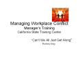 Managing Workplace Conflict Manager PowerPoint PPT Presentation