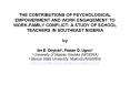 THE CONTRIBUTIONS OF PSYCHOLOGICAL EMPOWERMENT AND WORK ENGAGEMENT TO WORK-FAMILY CONFLICT: A STUDY OF SCHOOL TEACHERS IN SOUTHEAST NIGERIA  by Ike E. Onyishi1, Fabian O. Ugwu2 1 University of Nigeria, Nsukka (NIGERIA) 2 Benue State University, PowerPoint PPT Presentation