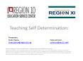 Teaching Self Determination: PowerPoint PPT Presentation