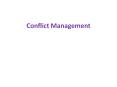 Conflict Management PowerPoint PPT Presentation