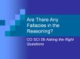 Are There Any Fallacies in the Reasoning? PowerPoint PPT Presentation