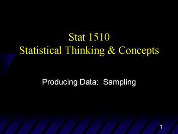 Stat 1510 Statistical Thinking