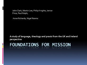 Foundations for Mission