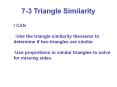 7-3 Triangle Similarity PowerPoint PPT Presentation