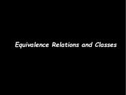 Equivalence Relations and Classes