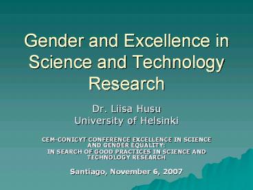 Gender and Excellence in Science and Technology Research