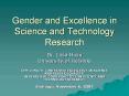 Gender and Excellence in Science and Technology Research PowerPoint PPT Presentation