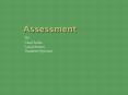 Assessment PowerPoint PPT Presentation