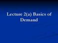 Lecture 2(a) Basics of Demand PowerPoint PPT Presentation