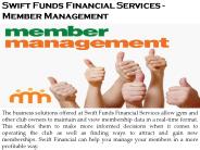 Swift Funds Financial Services - Member Management