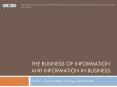 THE BUSINESS OF INFORMATION AND INFORMATION IN BUSINESS PowerPoint PPT Presentation