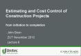 Estimating and Cost Control of Construction Projects from initiation to completion PowerPoint PPT Presentation