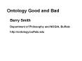 Ontology Good and Bad PowerPoint PPT Presentation