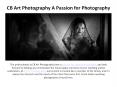 CB Art Photography A Passion for Photography PowerPoint PPT Presentation