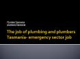 Eligible Plumber Tasmania PowerPoint PPT Presentation