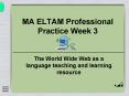 MA ELTAM Professional Practice Week 3 PowerPoint PPT Presentation