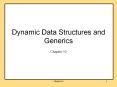 Dynamic Data Structures and Generics PowerPoint PPT Presentation