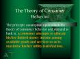 The Theory of Consumer Behavior PowerPoint PPT Presentation