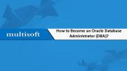 How to Become an Oracle Database Administrator