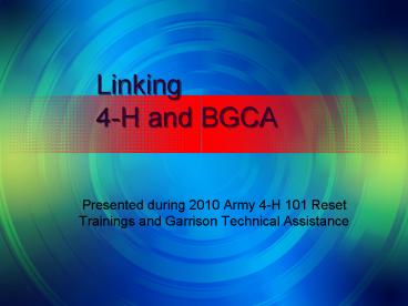 Linking 4-H and BGCA