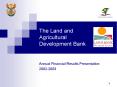 The Land and Agricultural Development Bank PowerPoint PPT Presentation
