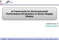 A Framework for Environmental Performance Evaluation in Green Supply Chains PowerPoint PPT Presentation