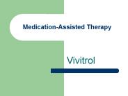 Medication-Assisted Therapy